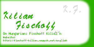 kilian fischoff business card